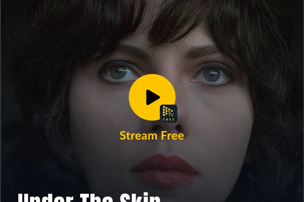 Interface mobile officielle de JustWatch TV Free présentant le film Under the Skin avec une commande de lecture gratuite